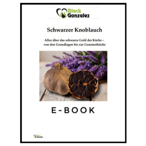 Schwarzer Knoblauch eBook - ausführliche Informationen