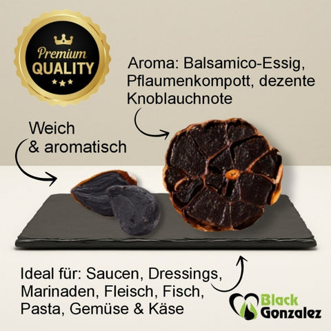 Schwarzer Knoblauch Geschmack: Balsamico-Essig Pflaumen & dezente Knoblauchnote